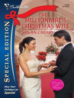 [Wives for Hire 03] • The Millionaire's Christmas Wife